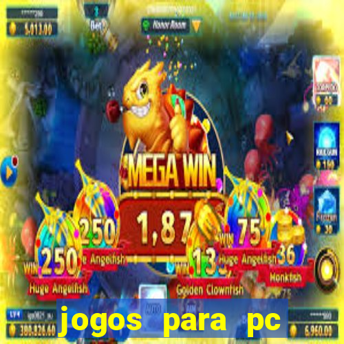 jogos para pc download gratis completo offline